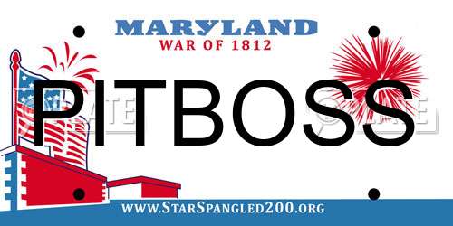 PITBOSS Maryland License Plate