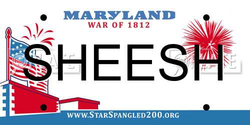 SHEESH Maryland License Plate