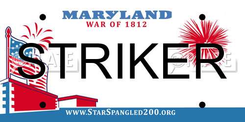 STRIKER Maryland License Plate