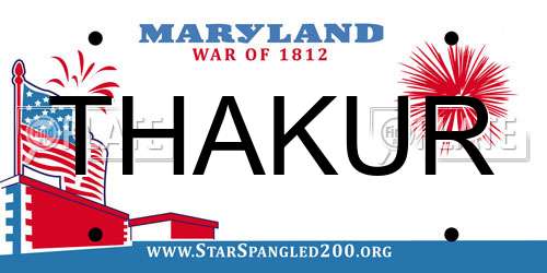 THAKUR Maryland License Plate