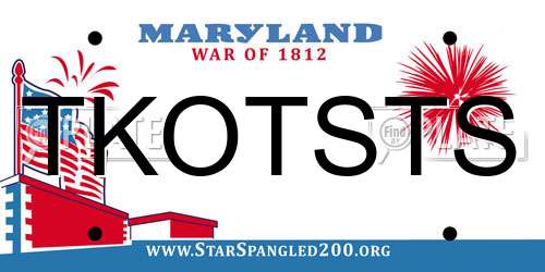 TKOTSTS Maryland License Plate