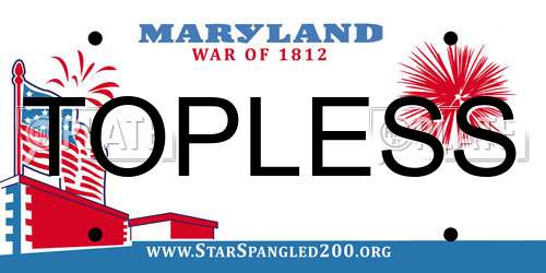 TOPLESS Maryland License Plate