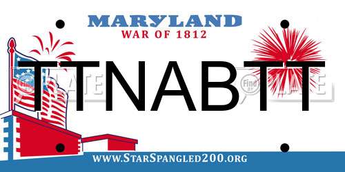 TTNABTT Maryland License Plate