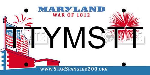 TTYMSTT Maryland License Plate