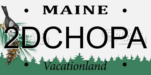 2DCHOPA Maine License Plate