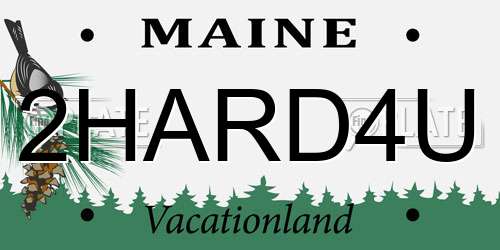 2HARD4U Maine License Plate
