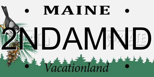 2NDAMND Maine License Plate