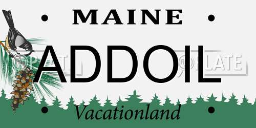 ADDOIL Maine License Plate