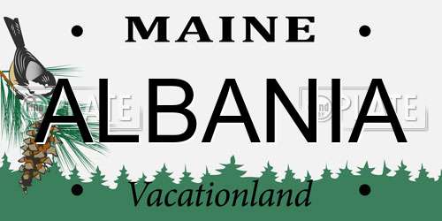 ALBANIA Maine License Plate