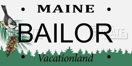 BAILOR Maine License Plate