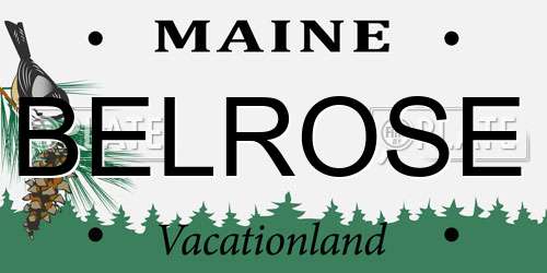 BELROSE Maine License Plate