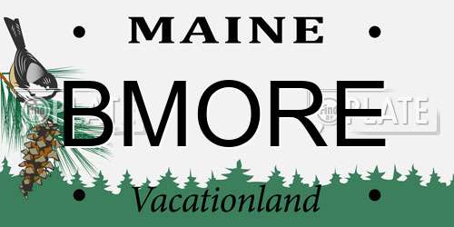 BMORE Maine License Plate