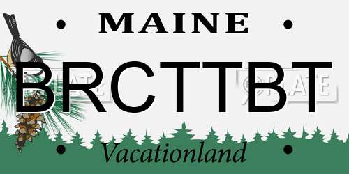 BRCTTBT Maine License Plate