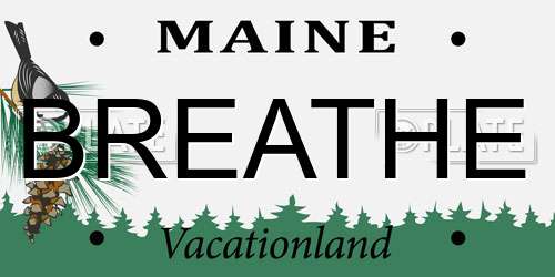 BREATHE Maine License Plate