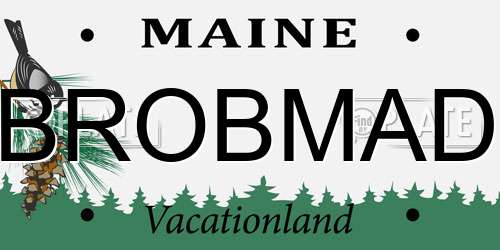 BROBMAD Maine License Plate