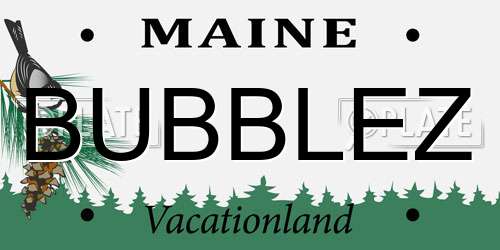 BUBBLEZ Maine License Plate