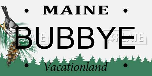 BUBBYE Maine License Plate
