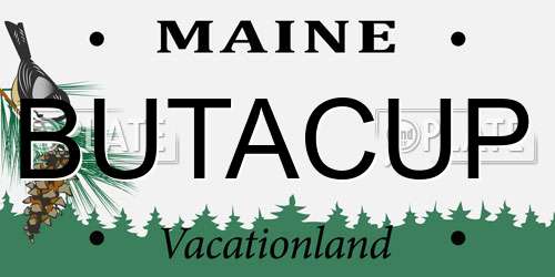 BUTACUP Maine License Plate