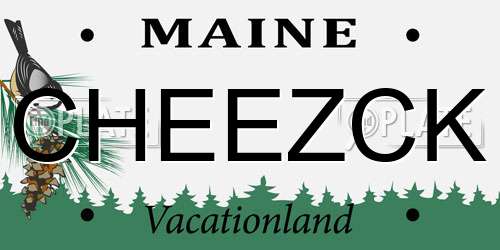 CHEEZCK Maine License Plate