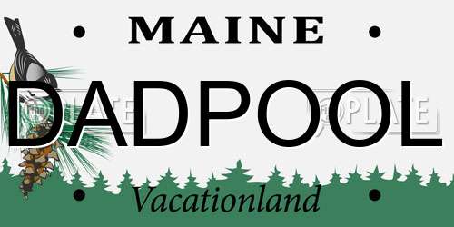 DADPOOL Maine License Plate