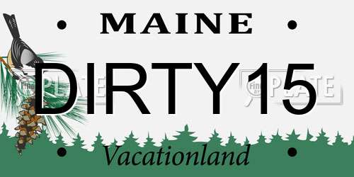 DIRTY15 Maine License Plate