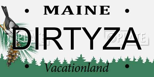 DIRTYZA Maine License Plate