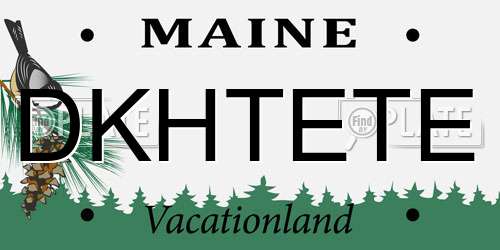 DKHTETE Maine License Plate
