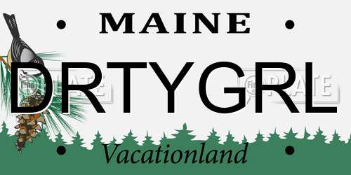 DRTYGRL Maine License Plate