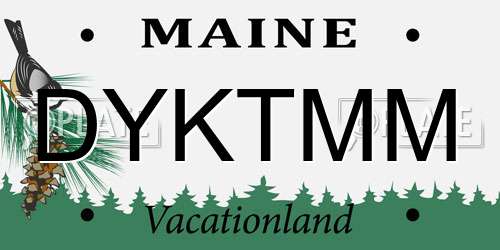 DYKTMM Maine License Plate