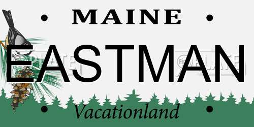 EASTMAN Maine License Plate