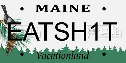 EATSH1T Maine License Plate