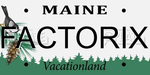 FACTORIX Maine License Plate