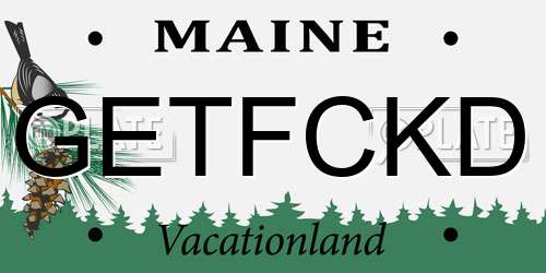 GETFCKD Maine License Plate