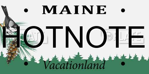 HOTNOTE Maine License Plate