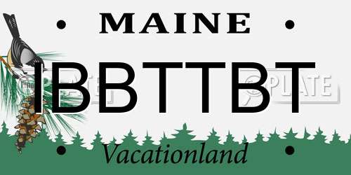 IBBTTBT Maine License Plate