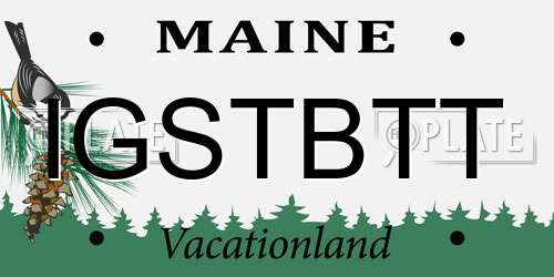 IGSTBTT Maine License Plate
