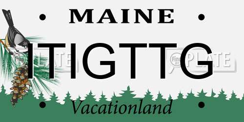 ITIGTTG Maine License Plate