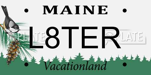 L8TER Maine License Plate
