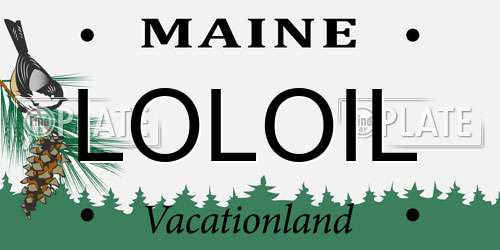 LOLOIL Maine License Plate