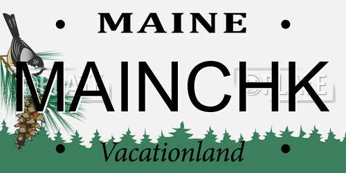 MAINCHK Maine License Plate