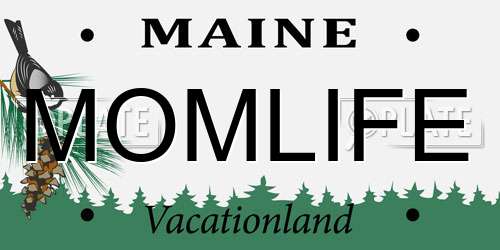 MOMLIFE Maine License Plate