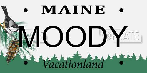 MOODY Maine License Plate