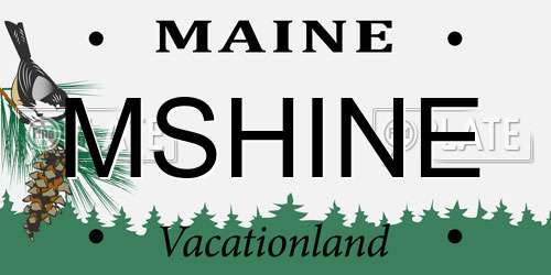 MSHINE Maine License Plate