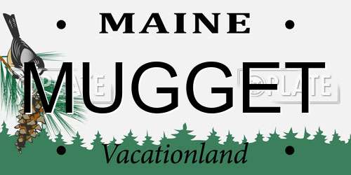 MUGGET Maine License Plate