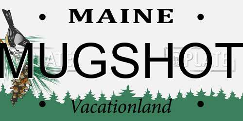 MUGSHOT Maine License Plate