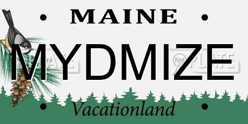 MYDMIZE Maine License Plate