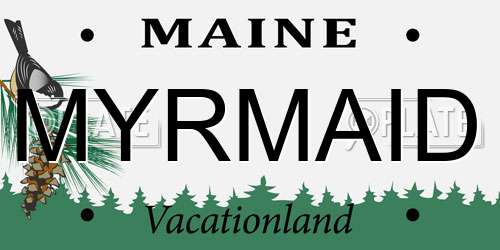 MYRMAID Maine License Plate