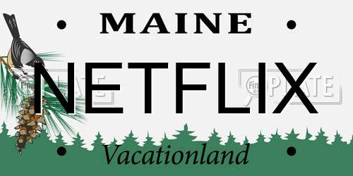 NETFLIX Maine License Plate