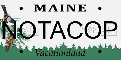 NOTACOP Maine License Plate