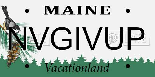 NVGIVUP Maine License Plate